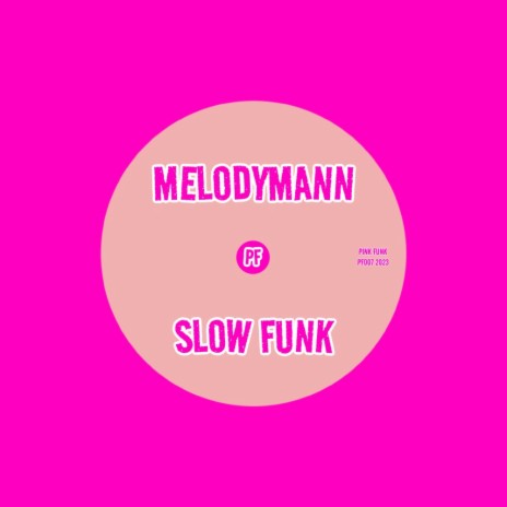 Slow Funk
