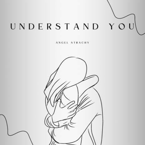 Understand You | Boomplay Music