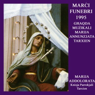 Marċi Funebri 1995 - Għaqda Mużikali Marija Annunzjata Ħal Tarxien