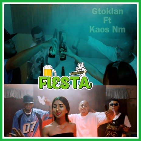 Fiesta ft. Kaos Nm