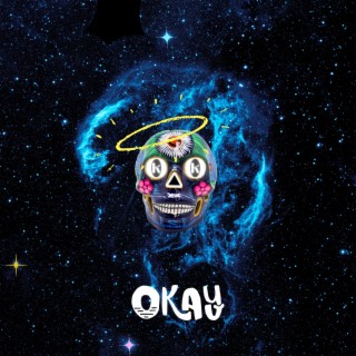 OKAY ft. Pretty Blicky & Syndicate lyrics | Boomplay Music