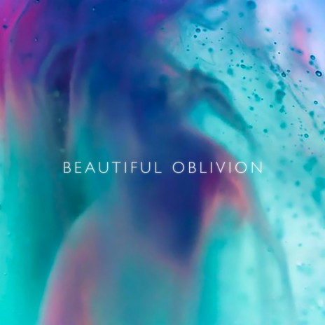 Beautiful Oblivion | Boomplay Music