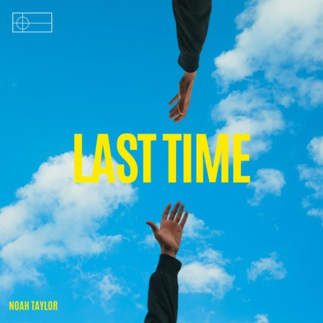 Last Time | Boomplay Music