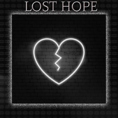 Lost Hope ft. HoobeZa | Boomplay Music