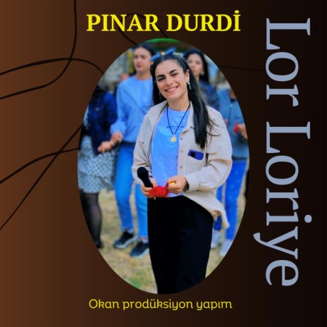 Pınar Müzik & Lor Loriye Halay | Boomplay Music