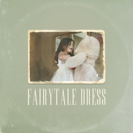 Fairytale Dress | Boomplay Music