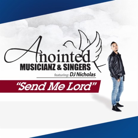 Send Me Lord ft. Dj Nicholas | Boomplay Music