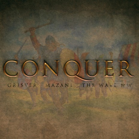 CONQUER ft. The Wave MW & Mazani | Boomplay Music