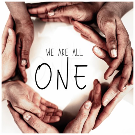 We Are All One ft. Neeskens | Boomplay Music