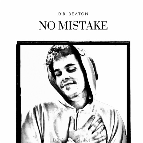 No Mistake | Boomplay Music