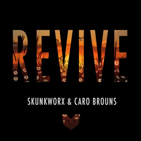 Revive ft. Caro Brouns | Boomplay Music