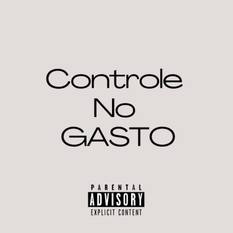 Controle no gasto | Boomplay Music