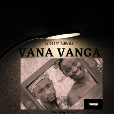 Vana Vanga ft. Natasha Mongwane
