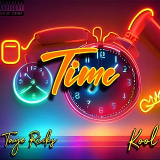 Time ft. Kool lyrics | Boomplay Music