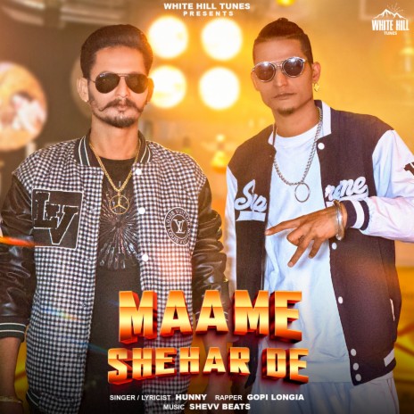 Maame Shehar De ft. Gopi longia | Boomplay Music