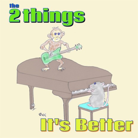 It's Better | Boomplay Music