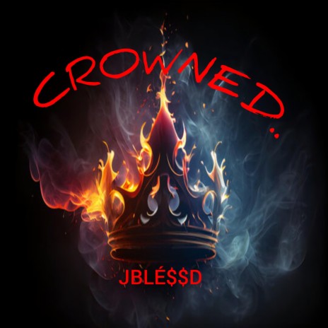 CROWNED.. | Boomplay Music