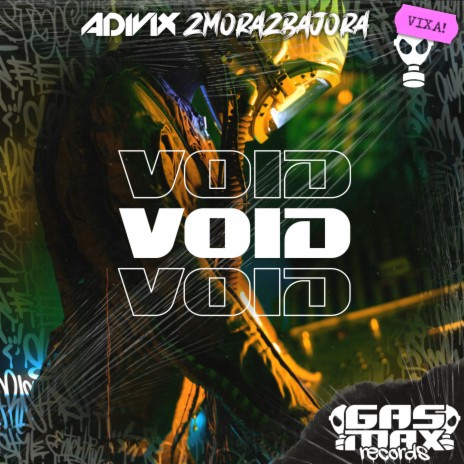 Void ft. Zmorazbajora