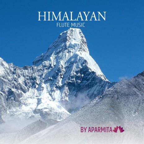 Himalayan Flute Music 13 | Boomplay Music