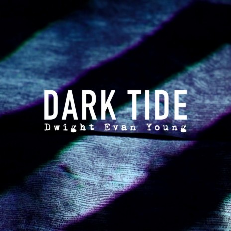 Dark Tide | Boomplay Music