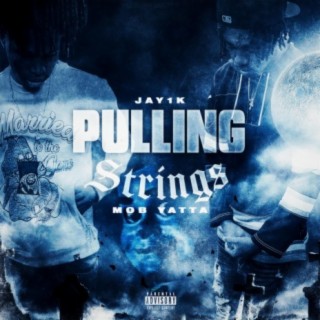 Pulling Strings (feat. Mob Yatta)