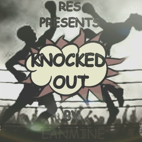 Knocked Out | Boomplay Music
