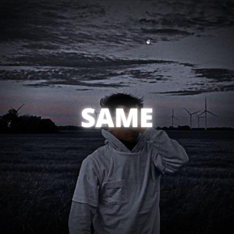 SAME | Boomplay Music