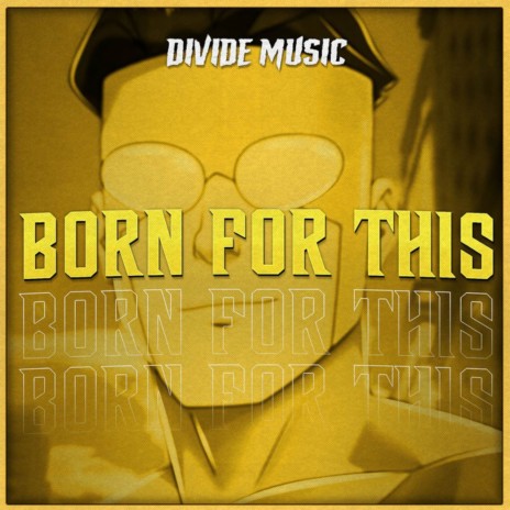 Born for This (Inspired by Invincible) | Boomplay Music