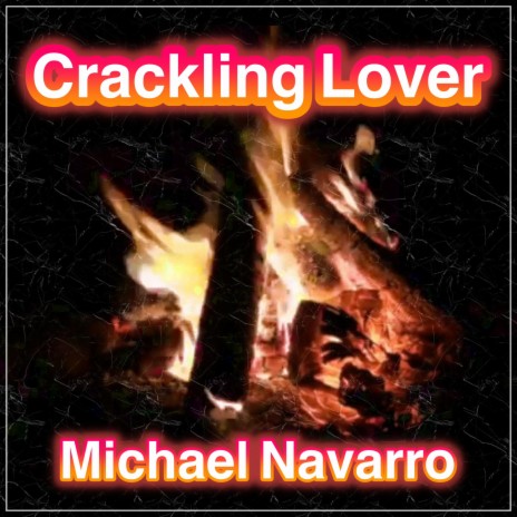 Crackling Lover