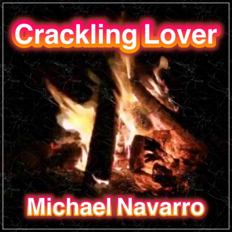 Crackling Lover | Boomplay Music