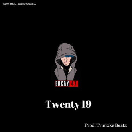 Twenty 19 | Boomplay Music