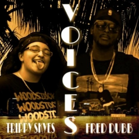 Voices (feat. Fred Dubb) | Boomplay Music