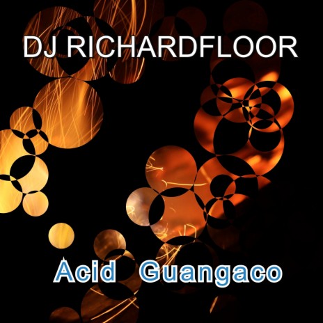 Acid Guanguaco (Mofongo House Mix)