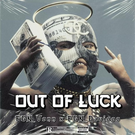 Out of luck ft. FGN Daviooo | Boomplay Music