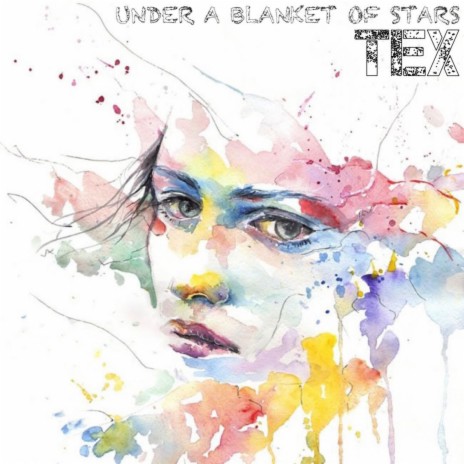 Under a blanket of stars | Boomplay Music