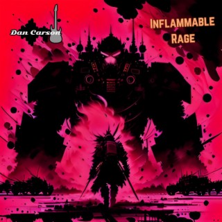 Inflammable Rage lyrics | Boomplay Music