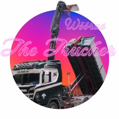 The Trucker | Boomplay Music