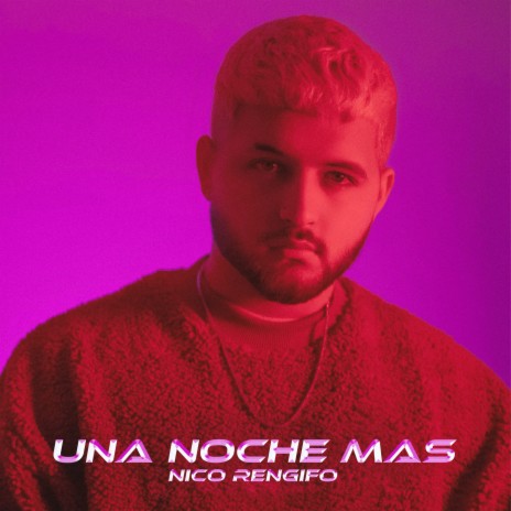 Una Noche Mas | Boomplay Music