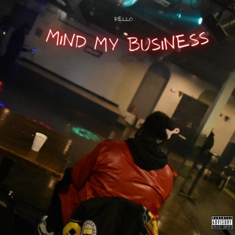 Mind My Business | Boomplay Music