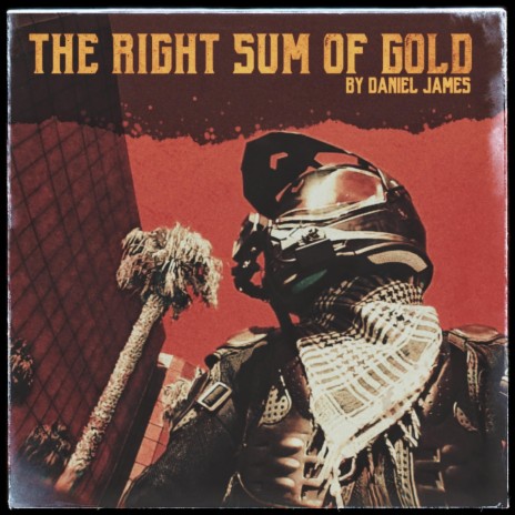 The Right Sum Of Gold | Boomplay Music