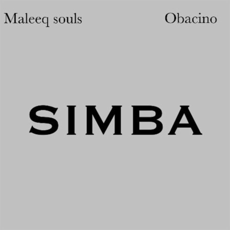 Simba ft. Obacino | Boomplay Music