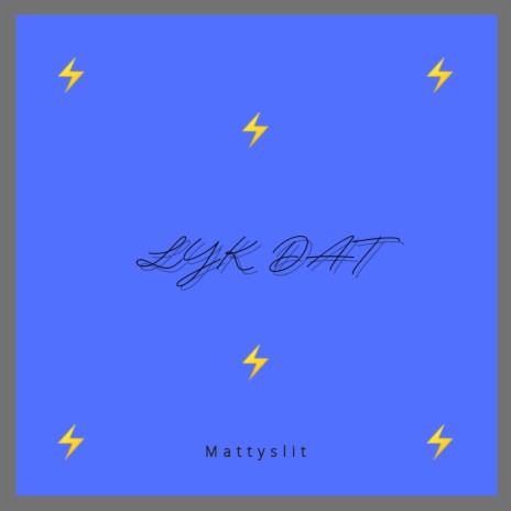 LYK DAT | Boomplay Music