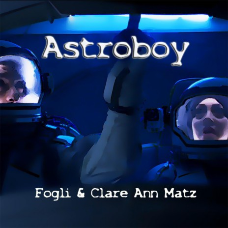 Astroboy Reprise ft. Livio Fogli | Boomplay Music