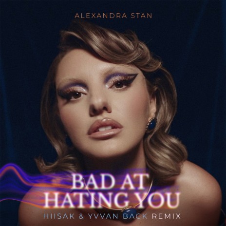 Bad At Hating You (Hiisak & Yvvan Back Remix) | Boomplay Music