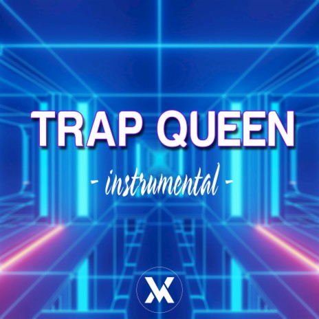 Trap Queen (instrumental)