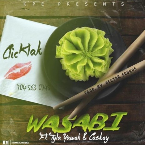 Wasabi (feat. Tyla Yaweh & Caskey) | Boomplay Music