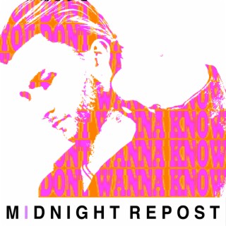 Midnight Repost