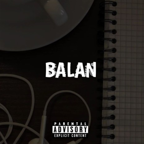 BALAN | Boomplay Music