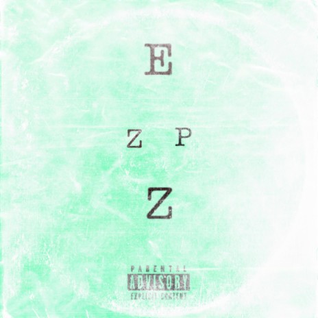 EZPZ | Boomplay Music
