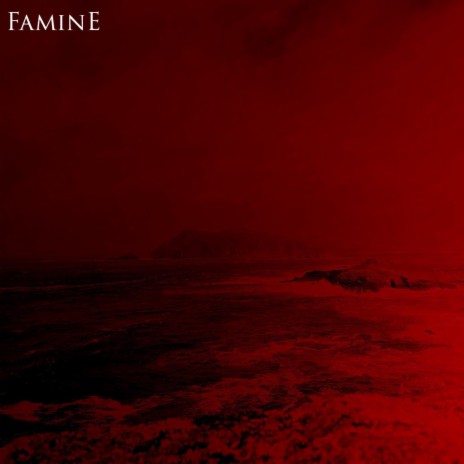 Famine